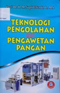 Teknologi pengolahan dan pengawetan pangan