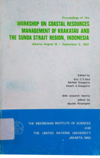 Workshop on coastal reseources management of krakatau and the sunda strait region, Indonesia