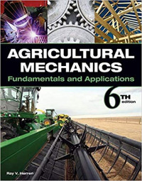 Agricultural Mechanics: Fundamentals and Applications