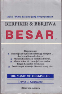 Berpikir dan Berjiwa Besar