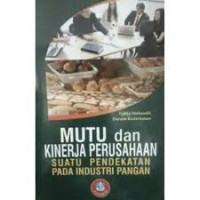 Mutu dan kinerja perusahaan