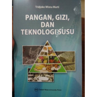 Pangan, gizi, dan teknologi susu