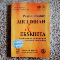 Pemanfaatan Air Limbah dan Ekskreta