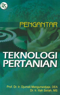 Pengantar Teknologi Pertanian