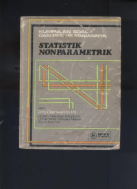 Statistik Nonparametrik : Kumpulan Soal dan Penyelesaiannya