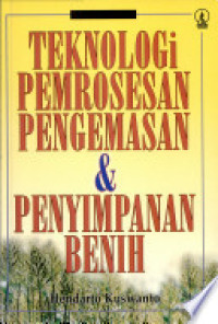 Teknologi pemrosesan pengemasan dan penyimpanan benih