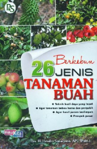 Berkebun 26 jenis tanaman buah