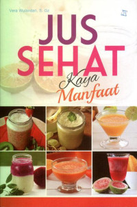 Jus sehat kaya manfaat