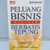 Peluang Bisnis Makanan Berbasis Tepung