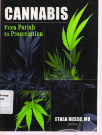 Cannabis: From Pariah to Prescription