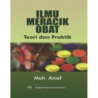 Ilmu Meracik Obat: Teori dan Praktek