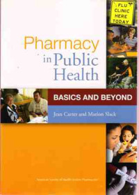 Pharmacy in Public Health: Basics and Beyond