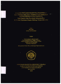 Analisis pengaruh desentralisasi fiskal dan ukuran belanja pemerintah terhadap indeks pembangunan manusia (Studi empiris pada pemerintah Kabupaten/Kota di Provinsi Kepulauan Bangka Belitung, periode 2006 - 2012)