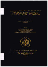 Flypaper Effect pada pengaruh transfer tidak bersyarat dan pendapatan asli daerah terhadap pertumbuhan ekonomi daerah kabupaten/Kota di Kalimantan tahun 2007 - 2010