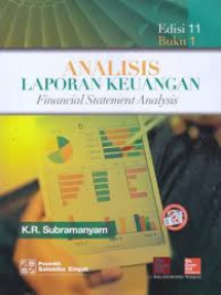 Analisis Laporan Keuangan = Financial Statement Analysis Buku 1