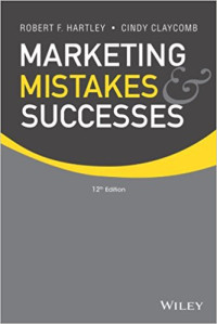 Marketing Mistakes & Successes