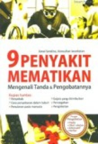 Penyakit Mematikan: Mengenali Tanda & Pengobatannya