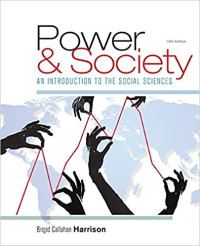 Power & Society: An Introduction To The Social Sciences