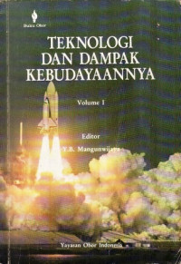 Teknologi Dan Dampak Kebudayaanya Volume II