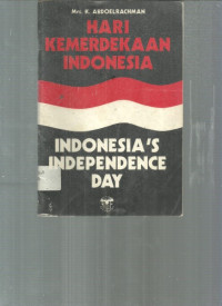 Hari Kemerdekaan Indonesia = Indonesia's Independence Day