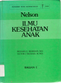 Ilmu Kesehatan Anak Edisi 12 Bagian 1