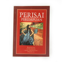 Perisai Perempuan - Kesepakatan Internasional untuk Perlindungan Perempuan