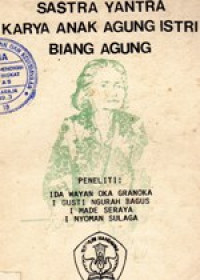 Sastra Yantra Karya Anak Agung Istri Biang Agung