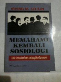 Memahami Kembali Sosiologi