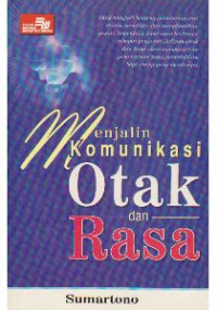 Menjalin komunikasi otak dan rasa