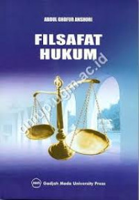 Filsafat Hukum : Sejarah, Aliran dan Pemaknaan