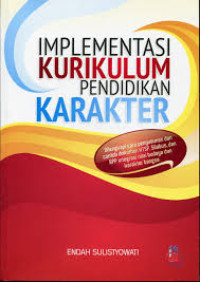 Implementasi Kurikulum Pendidikan Karakter