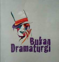 Bukan Dramaturgi