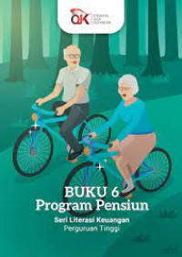 Program Pensiun: Seri Literasi Keuangan Perguruan Tinggi