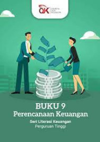 Perencanaan Keuangan: Seri Literasi Keuangan Perguruan Tinggi