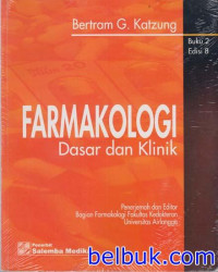 Farmakologi Dasar dan Klinik