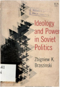 Ideology and Power  in Soviet Politics