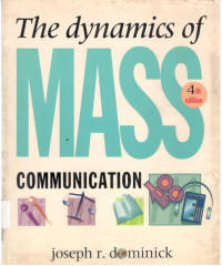 The dynamics of mass communication 4 th edition