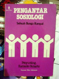 Pengantar Sosiologi : Sebuah Bunga Rampai