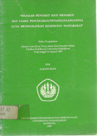 Masalah penyakit hati menahun dan usaha pencegahan / penanggulangannya guna meningkatkan kesehatan masyarakat