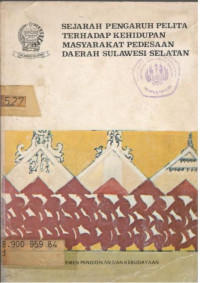 Sejarah Pengaruh pelita Terhadap Kehidupan Pedesaan Sulsel