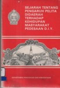 Sejarah tentang pengaruh pelita di darah terhadap kehidupan masyarakat pedesaan DIY