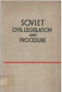 Soviet Civil Legislation And Procedure