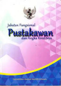 jabatan fungsional pustakawan dan angka kreditnya