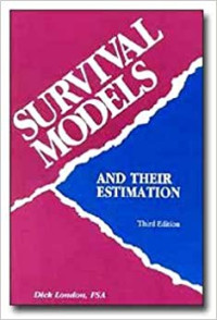 SURVIVAL MODELS AND THEIR ESTIMATION