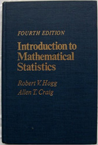 INTRODUCTION TO MATHEMATICAL STATISTICS