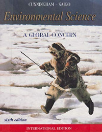 Environmental Science A Global Concern, Sixth Edition