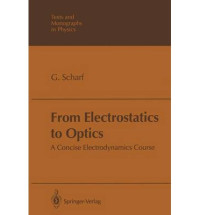 FROM ELECTROSTATICS TO OPTICS: A CONCISE ELECTRODYNAMICS COURSE