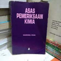 Asas  Pemeriksaan Kimia