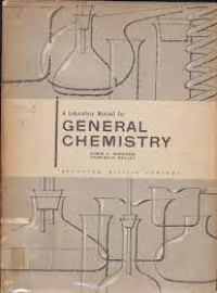 A Laboratory Manual For General Chemistry