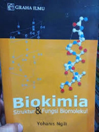 Biokimia (Struktur & Fungsi Biomolekul)